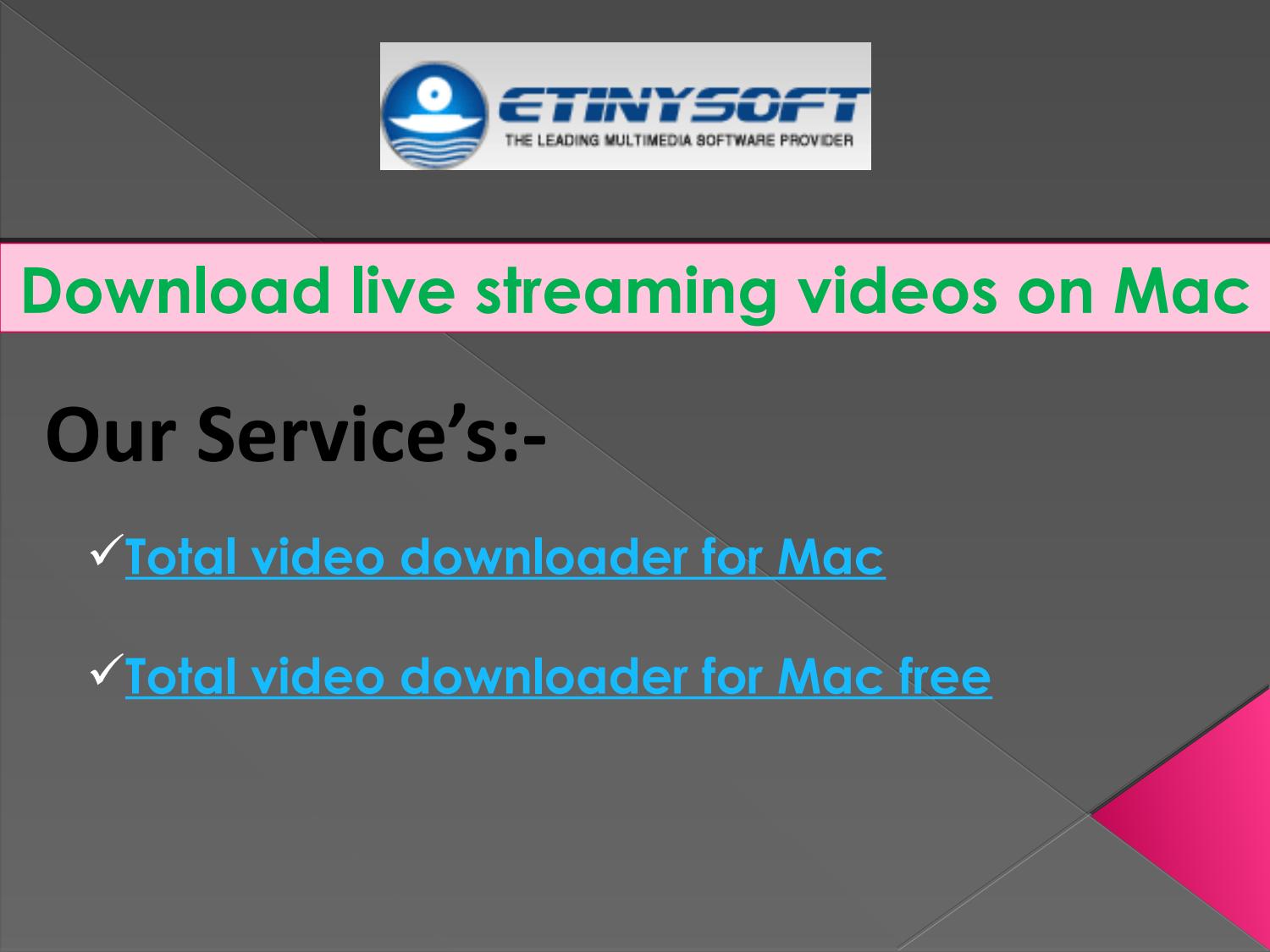 Download any streaming video mac